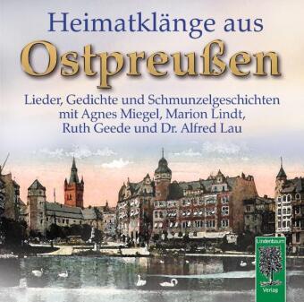 Heimatklänge aus Ostpreußen, 1 Audio-CD