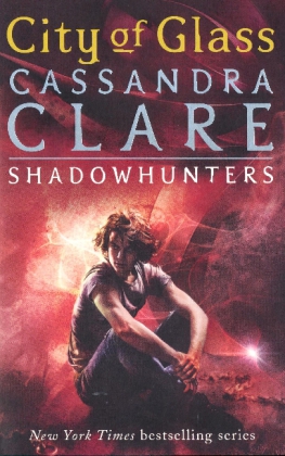 The Mortal Instruments 3: City of Glass