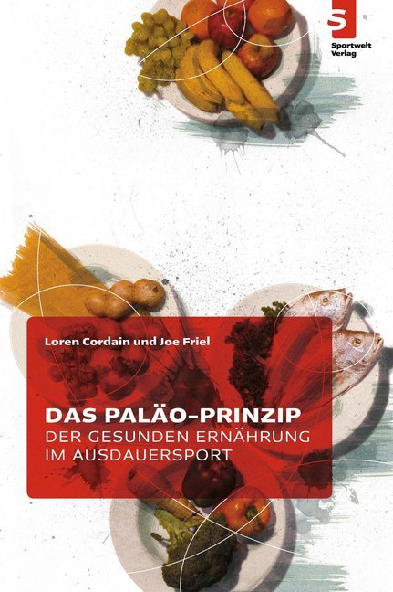 Das Paläo-Prinzip der gesunden Ernährung im Ausdauersport main product photo