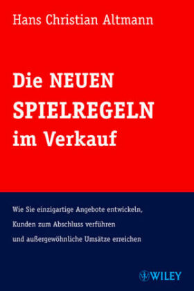Die Neuen Spielregeln im Verkauf