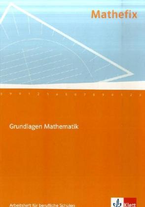 Mathefix. Grundlagen Mathematik