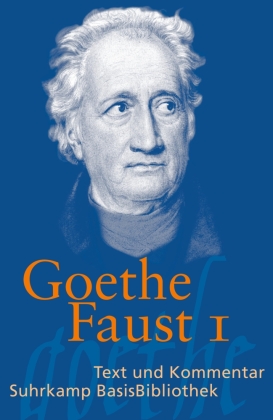 Faust - Der Tragödie Erster Teil