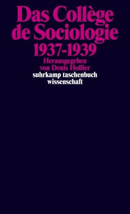 Das Collège de Sociologie 1937-1939