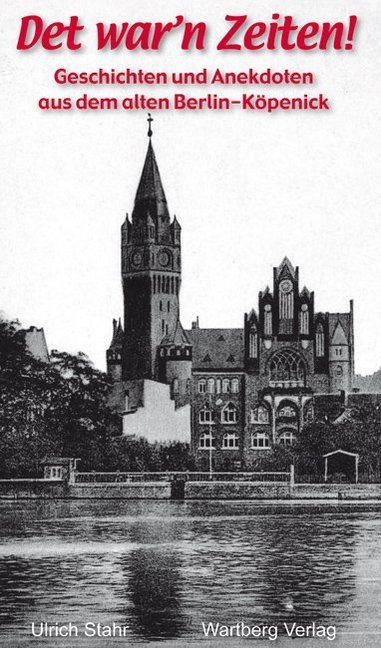 Geschichten und Anekdoten aus Berlin-Köpenick main product photo