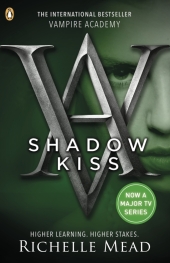 Vampire Academy - Shadow Kiss