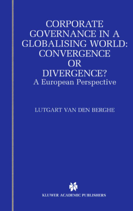 Corporate Governance in a Globalising World: Convergence or Di...