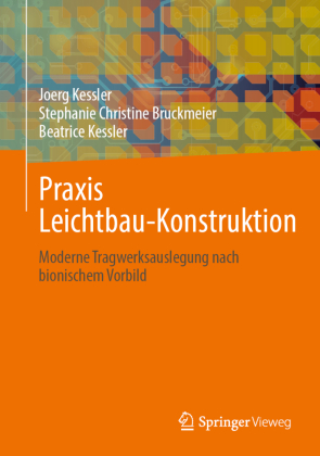 Praxis Leichtbau-Konstruktion