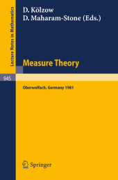 Measure Theory, Oberwolfach 1981