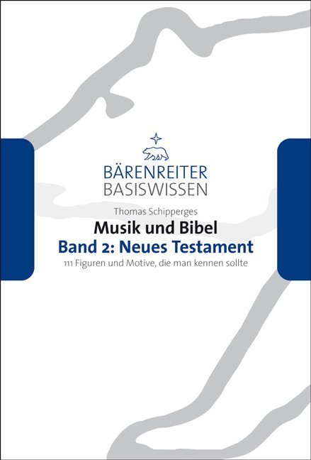 Musik und Bibel. Band 2: Neues Testament main product photo