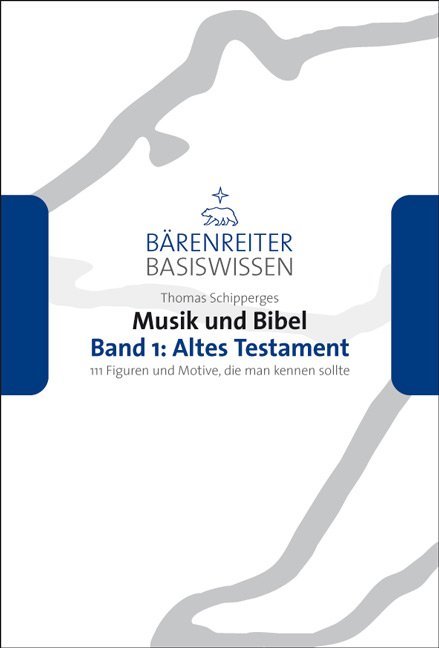 Musik und Bibel. Band 1: Altes Testament main product photo