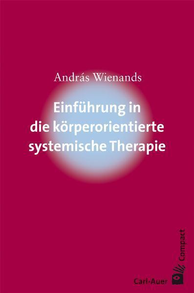 Einführung in die körperorientierte systemische Therapie main product photo