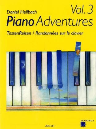 TastenReisen / Piano Adventures. Bd.3