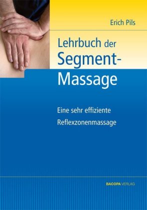 Lehrbuch der Segmentmassage