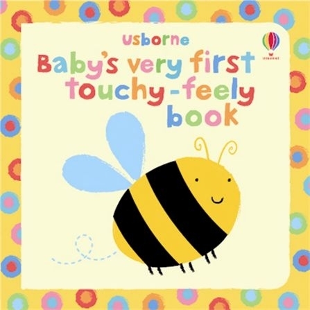 Baby's Very First Touchy-Feely Book main product photo