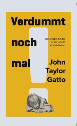 Verdummt noch mal! Dumbing us down