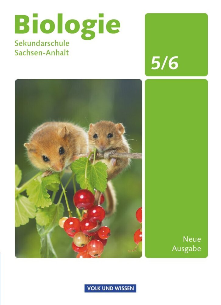Biologie - Ausgabe Volk und Wissen - Sekundarschule Sachsen-Anhalt - Neue Ausgabe - 5./6. Schuljahr main product photo