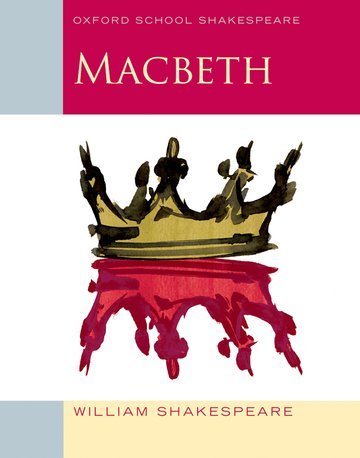 Oxford School Shakespeare: Macbeth main product photo