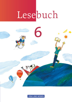 Lesebuch - Östliche Bundesländer und Berlin - 6. Schuljahr