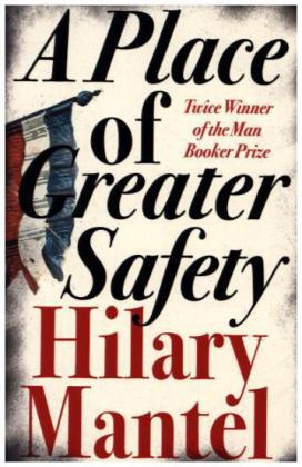 A Place of Greater Safety