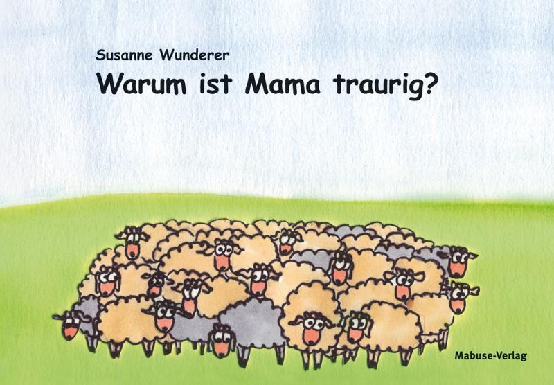Warum ist Mama traurig? main product photo