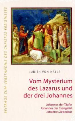 Vom Mysterium des Lazarus und der drei Johannes main product photo