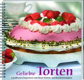 Geliebte Torten. Bd.1