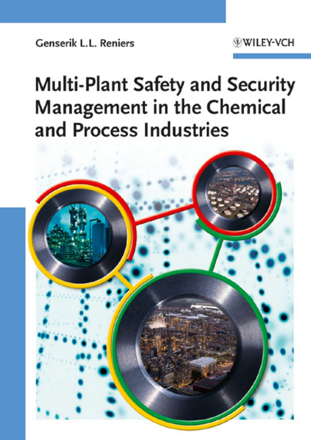 Multi-Plant Safety and Security Management in the Chemical and Process Industries main product photo