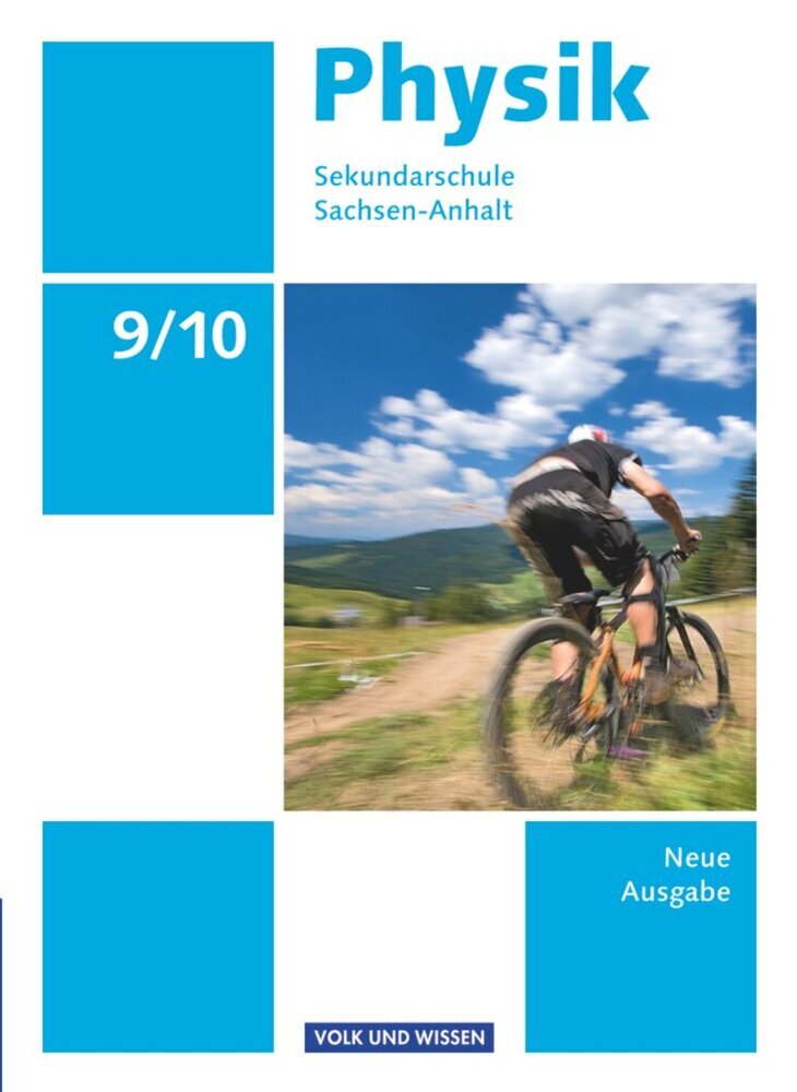 Physik - Ausgabe Volk und Wissen - Sekundarschule Sachsen-Anhalt - Neue Ausgabe - 9./10. Schuljahr main product photo