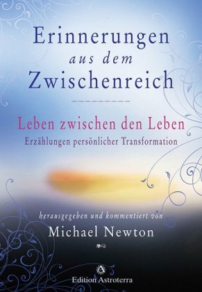 Erinnerungen aus dem Zwischenreich