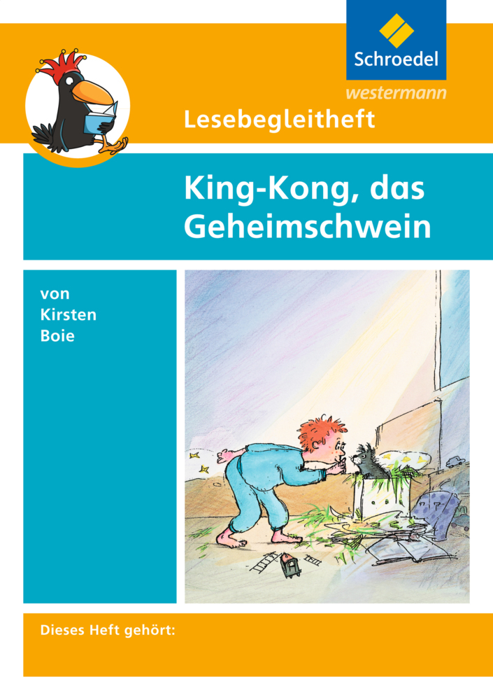 Lesebegleitheft zum Titel King-Kong, das Geheimschwein von Kirsten Boie main product photo