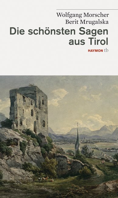 Die schönsten Sagen aus Tirol main product photo
