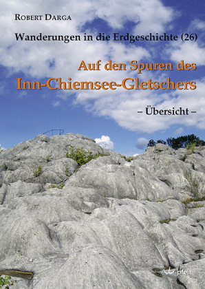 Auf den Spuren des Inn-Chiemsee-Gletschers, Übersicht