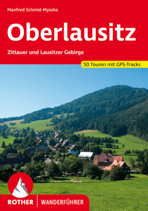 Rother Wanderführer Oberlausitz