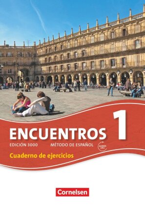 Encuentros - Método de Español - Spanisch als 3. Fremdsprache - Ausgabe 2010 - Band 1