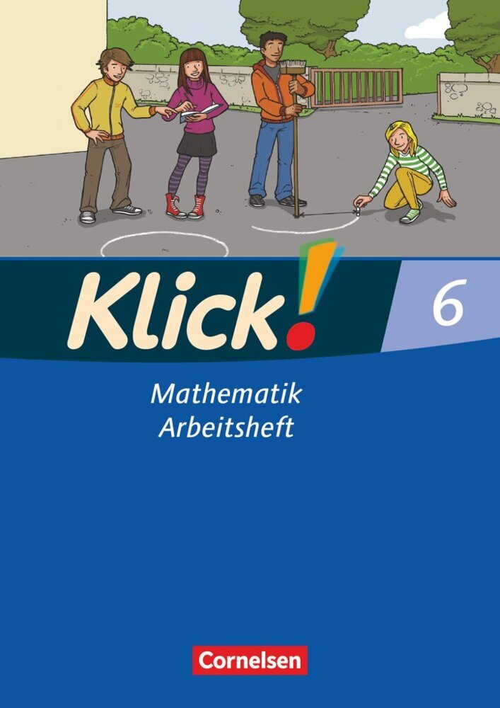Klick! Mathematik - Mittel-/Oberstufe - Ausgabe 2009 - 6. Schuljahr main product photo