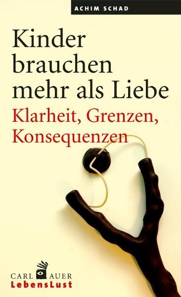 Kinder brauchen mehr als Liebe main product photo