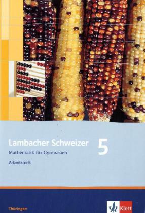 Lambacher Schweizer Mathematik 5. Ausgabe Thüringen