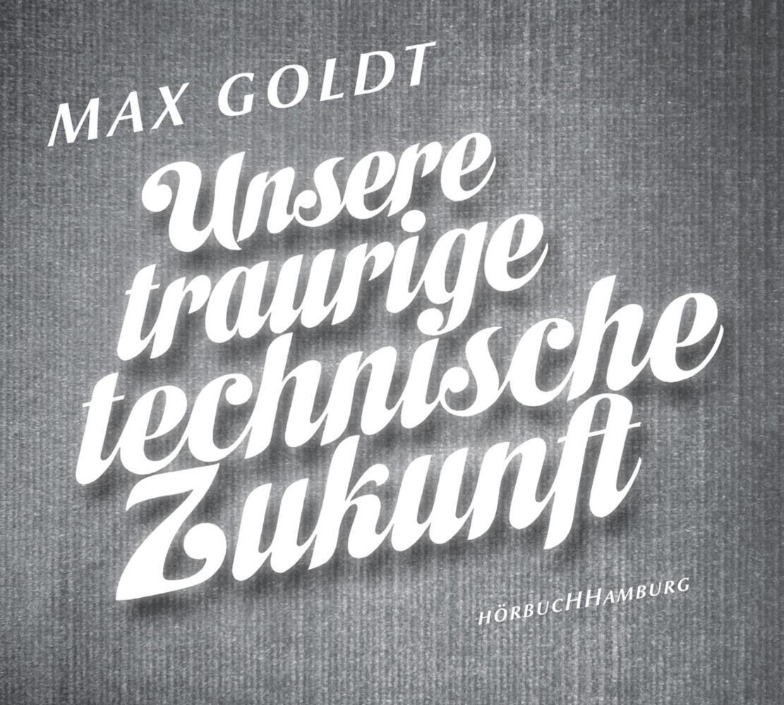 Unsere traurige technische Zukunft, 2 Audio-CD main product photo