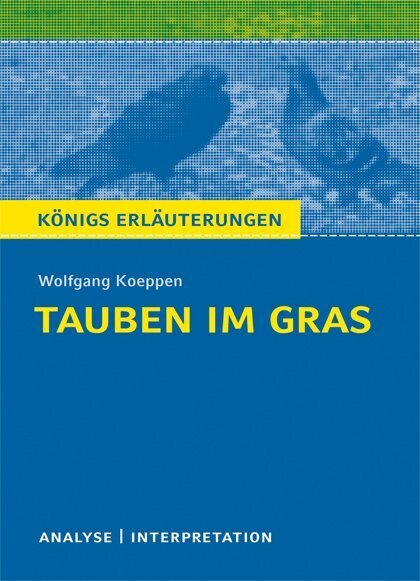 Interpretation zu Wolfgang Koeppen 'Tauben im Gras' main product photo