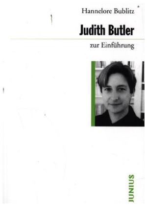 Judith Butler zur Einführung