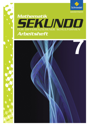 Sekundo: Mathematik für differenzierende Schulformen - Ausgabe 2009