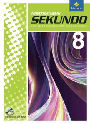 Sekundo: Mathematik für differenzierende Schulformen - Ausgabe 2009
