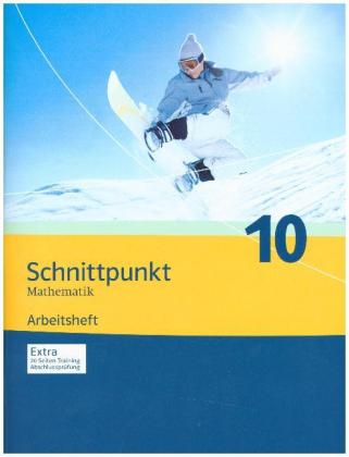 Schnittpunkt Mathematik 10. Ausgabe Nordrhein-Westfalen