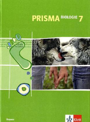 PRISMA Biologie 7. Ausgabe Bayern