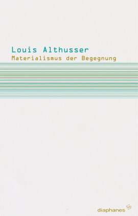 Materialismus der Begegnung