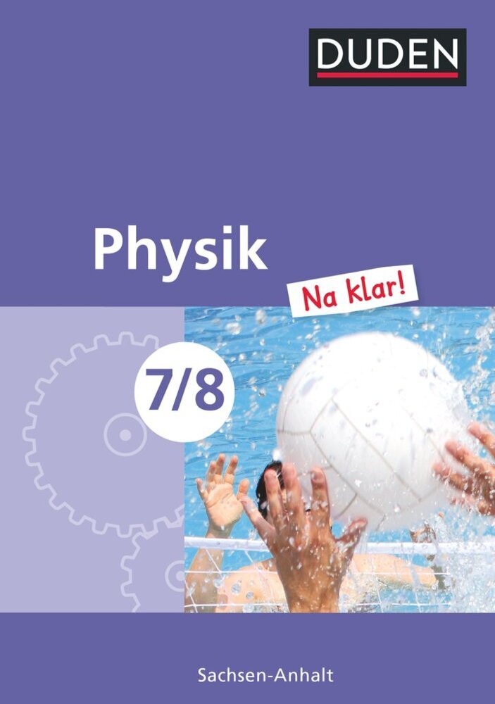 Physik Na klar! - Sekundarschule Sachsen-Anhalt - 7./8. Schuljahr main product photo