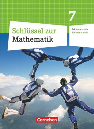 Schlüssel zur Mathematik - Sekundarschule Sachsen-Anhalt - 7. Schuljahr