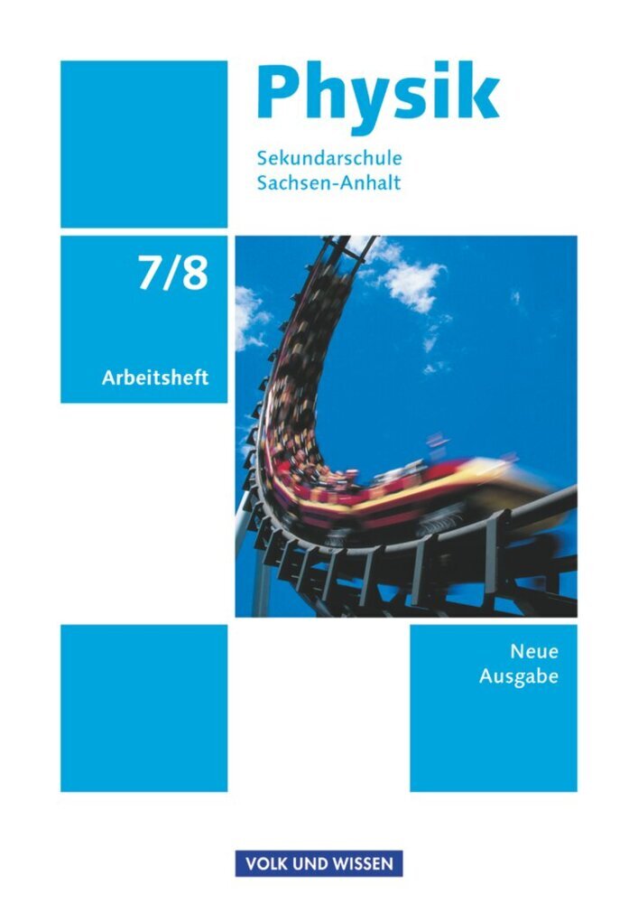 Physik - Ausgabe Volk und Wissen - Sekundarschule Sachsen-Anhalt - Neue Ausgabe - 7./8. Schuljahr main product photo
