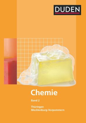 Duden Chemie - Sekundarstufe I - Mecklenburg-Vorpommern und Thüringen - Band 2