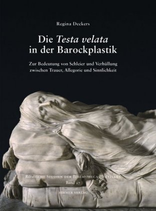 Die Testa velata in der Barockplastik